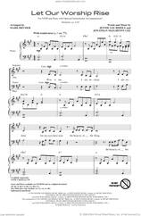 Cover icon of Let Our Worship Rise (arr. Mark Brymer) sheet music for choir (SATB: soprano, alto, tenor, bass) by Jennie Lee Riddle, Mark Brymer, Jennie Lee Riddle and Jonathan McElhenny Lee and Jonathan McElhenny Lee, intermediate skill level