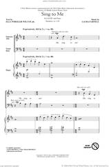 Cover icon of Sing To Me sheet music for choir (SATB: soprano, alto, tenor, bass) by Laura Farnell and Ella Wheeler Wilcox, intermediate skill level