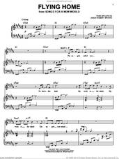 Cover icon of Flying Home (from Songs for a New World) sheet music for voice and piano by Jason Robert Brown and Songs For A New World (Musical), intermediate skill level