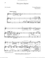 Cover icon of Non Posso Disperar (High Voice) sheet music for voice and piano (High Voice) by Giovanni Bononcini, Alessandro Parisotti (ed.), Richard Walters and Silvio Stampiglia, classical score, intermediate skill level