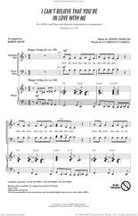 Cover icon of I Can't Believe That You're In Love With Me (arr. Kirby Shaw) sheet music for choir (SATB: soprano, alto, tenor, bass) by Jimmy McHugh, Kirby Shaw and Clarence Gaskill, intermediate skill level