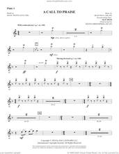 Cover icon of A Call To Praise sheet music for orchestra/band (flute 1) by Sean Paul, Isaac Watts and Psalm 150, intermediate skill level