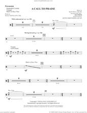 Cover icon of A Call To Praise sheet music for orchestra/band (percussion) by Sean Paul, Isaac Watts and Psalm 150, intermediate skill level