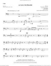 Cover icon of A Call To Praise sheet music for orchestra/band (cello) by Sean Paul, Isaac Watts and Psalm 150, intermediate skill level