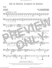 Cover icon of He Is Risen, Christ Is Risen (arr. Sean Paul) sheet music for orchestra/band (tuba) by Joachim Neander, Sean Paul and Cecil Alexander, intermediate skill level