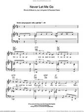 Cover icon of Never Let Me Go sheet music for voice, piano or guitar by Nat King Cole, Jay Livingston and Ray Evans, intermediate skill level