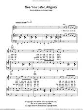 Cover icon of See You Later, Alligator sheet music for voice, piano or guitar by Bill Haley and Robert Guidry, intermediate skill level