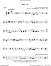 Cover icon of Ironic sheet music for trumpet solo by Alanis Morissette and Glen Ballard, intermediate skill level