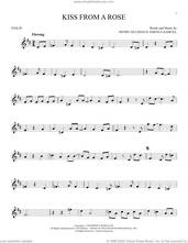 Cover icon of Kiss From A Rose sheet music for violin solo by Manuel Seal and Henry Olusegun Adeola Samuel, intermediate skill level