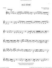 Cover icon of All Star sheet music for violin solo by Smash Mouth and Greg Camp, intermediate skill level