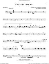 Cover icon of I Want It That Way sheet music for trombone solo by Backstreet Boys, Andreas Carlsson and Max Martin, intermediate skill level