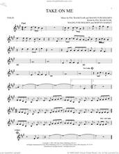 Cover icon of Take On Me sheet music for violin solo by a-ha, Magne Furuholmen, Morten Harket and Pal Waaktaar, intermediate skill level