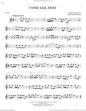 Cover icon of Come Sail Away sheet music for flute solo by Styx and Dennis DeYoung, intermediate skill level