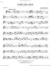 Cover icon of Come Sail Away sheet music for clarinet solo by Styx and Dennis DeYoung, intermediate skill level