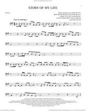 Cover icon of Story Of My Life sheet music for cello solo by One Direction, Harry Styles, Jamie Scott, John Henry Ryan, Julian Bunetta, Liam Payne, Louis Tomlinson, Niall Horan and Zain Malik, intermediate skill level