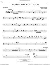 Cover icon of Land Of A Thousand Dances sheet music for trombone solo by Wilson Pickett and Chris Kenner, intermediate skill level