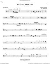 Cover icon of Sweet Caroline sheet music for trombone solo by Neil Diamond, intermediate skill level