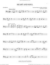 Cover icon of Heart And Soul sheet music for trombone solo by Huey Lewis, Mike Chapman and Nicky Chinn, intermediate skill level