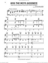 Cover icon of Kiss The Boys Goodbye sheet music for voice, piano or guitar by Frank Loesser and Victor Schertzinger, intermediate skill level