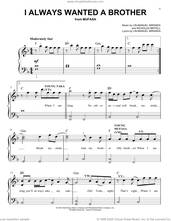 Cover icon of I Always Wanted A Brother (from Mufasa: The Lion King) sheet music for piano solo by Lin-Manuel Miranda, Lin-Manuel Miranda and Nicholas Britell and Nicholas Britell, easy skill level