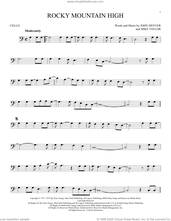 Cover icon of Rocky Mountain High sheet music for cello solo by John Denver and Mike Taylor, intermediate skill level