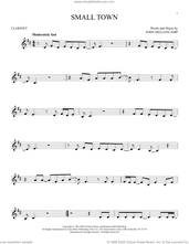 Cover icon of Small Town sheet music for clarinet solo by John Mellencamp, intermediate skill level