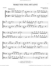 Cover icon of Make You Feel My Love sheet music for two cellos (duet, duets) by Adele and Bob Dylan, intermediate skill level