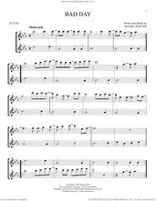 Cover icon of Bad Day sheet music for two flutes (duets) by Daniel Powter, intermediate skill level