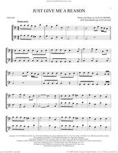 Cover icon of Just Give Me A Reason (feat. Nate Ruess) sheet music for two cellos (duet, duets) by P!nk, Alecia Moore, Jeff Bhasker and Nate Ruess, intermediate skill level