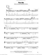 Cover icon of Tire Me sheet music for bass (tablature) (bass guitar) by Rage Against The Machine, intermediate skill level