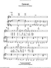 Cover icon of Caravan sheet music for voice, piano or guitar by Van Morrisson and Van Morrison, intermediate skill level