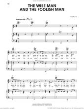 Cover icon of The Wise Man And The Foolish Man sheet music for voice, piano or guitar, intermediate skill level