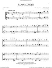 Cover icon of Glad All Over sheet music for two alto saxophones (duets) by The Dave Clark Five, Dave Clark and Michael W. Smith, intermediate skill level