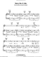 Cover icon of Marry Me A Little sheet music for voice, piano or guitar by Stephen Sondheim and Company (Musical), intermediate skill level