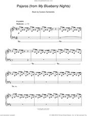 Cover icon of Pajaros sheet music for piano solo by Gustavo Santaolalla, intermediate skill level