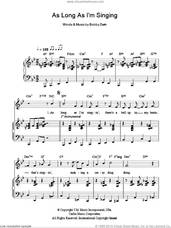 Cover icon of As Long As I'm Singing sheet music for voice, piano or guitar by Bobby Darin, intermediate skill level