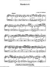 Cover icon of Rondo In A sheet music for piano solo by Ludwig van Beethoven, classical score, intermediate skill level