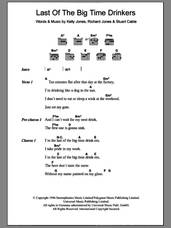 Cover icon of Last Of The Big Time Drinkers sheet music for guitar (chords) by Stereophonics, Kelly Jones, Richard Jones and Stuart Cable, intermediate skill level