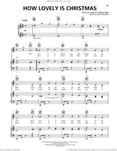 Cover icon of How Lovely Is Christmas sheet music for voice, piano or guitar by Alec Wilder and Arnold Sundgaard, intermediate skill level