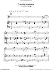 Cover icon of Consider Me Gone sheet music for voice, piano or guitar by Sting, intermediate skill level