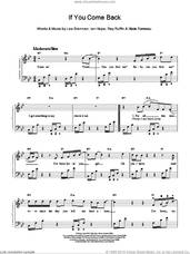 Cover icon of If You Come Back sheet music for piano solo , Ian Hope, Lee Brennan, Nicole Formescu and Ray Ruffin, easy skill level