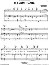Cover icon of If I Didn't Care sheet music for voice, piano or guitar by The Ink Spots and Jack Lawrence, intermediate skill level