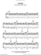 Cover icon of Change sheet music for voice, piano or guitar by Tears For Fears and Roland Orzabal, intermediate skill level