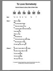 Cover icon of To Love Somebody sheet music for guitar (chords) by Bee Gees, Barry Gibb and Robin Gibb, intermediate skill level