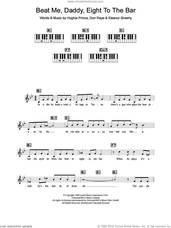 Cover icon of Beat Me Daddy, Eight To The Bar sheet music for piano solo (chords, lyrics, melody) by The Andrews Sisters, Don Raye, Eleanor Sheehy and Hughie Prince, intermediate piano (chords, lyrics, melody)