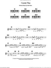 Cover icon of I Love You sheet music for piano solo (chords, lyrics, melody) by Celine Dion and Aldo Nova, intermediate piano (chords, lyrics, melody)