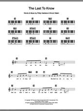 Cover icon of The Last To Know sheet music for piano solo (chords, lyrics, melody) by Celine Dion, Brock Walsh and Philip Galdston, intermediate piano (chords, lyrics, melody)