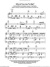 Cover icon of Why'd You Lie To Me? sheet music for voice, piano or guitar by Anastacia, LAWSON and Martin Sharp, intermediate skill level