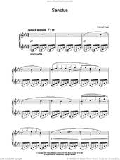 Cover icon of Sanctus sheet music for piano solo by Gabriel Faure, classical score, intermediate skill level