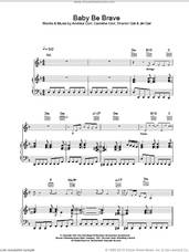 Cover icon of Baby Be Brave sheet music for voice, piano or guitar by Andrea Corr, The Corrs, Caroline Corr and Sharon Corr, intermediate skill level